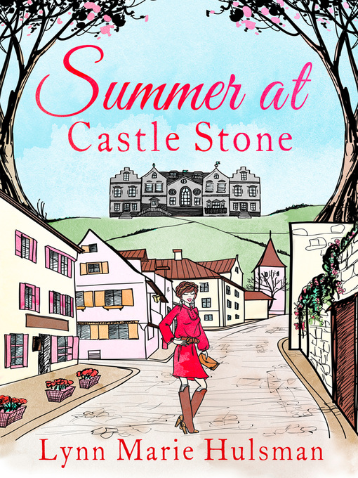 Title details for Summer at Castle Stone by Lynn Marie Hulsman - Available